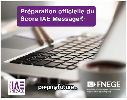 Préparation score IAE Message