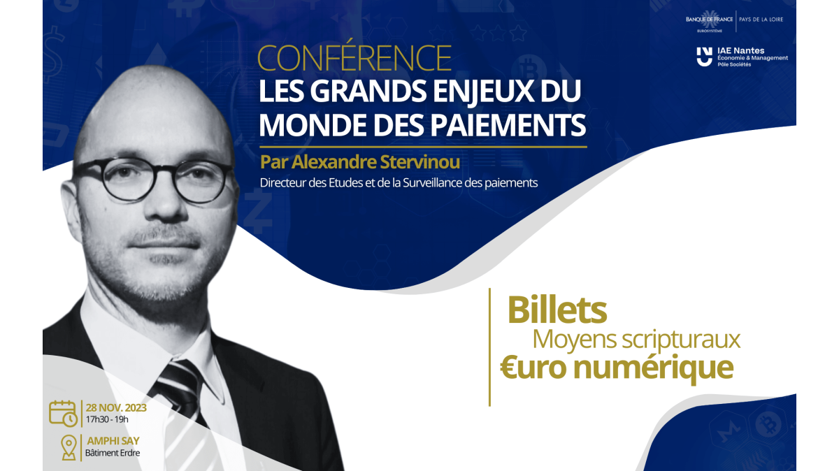 conference avec Alexandre Stervinou 28 novembre - Banque de France et IAE Nantes
